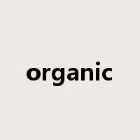 organic是什么意思