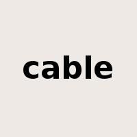 cable是什么意思