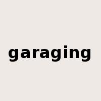 garaging是什么意思