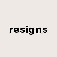 resigns