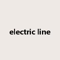 electric line是什么意思