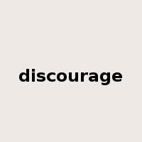 discourage是什么意思