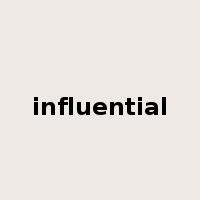 influential是什么意思