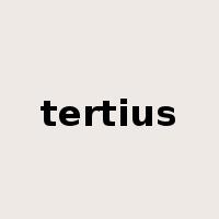 tertius是什么意思