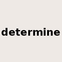 determine是什么意思