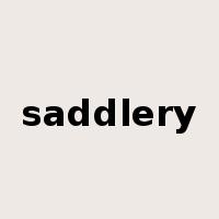 saddlery是什么意思