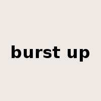 burst up