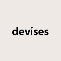 devises是什么意思