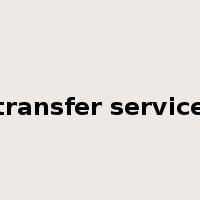 transfer service是什么意思