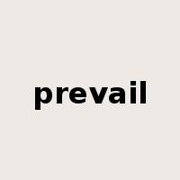 prevail是什么意思