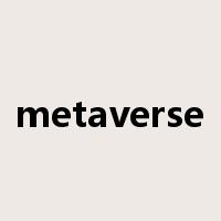 metaverse是什么意思