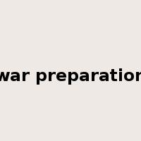 war preparation是什么意思