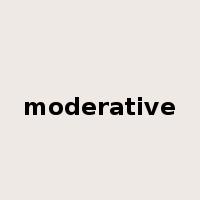 moderative是什么意思