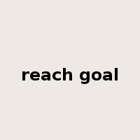 reach goal是什么意思