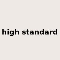 high standard是什么意思