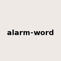 alarm-word是什么意思