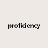 proficiency是什么意思