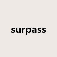 surpass是什么意思