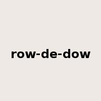 row-de-dow是什么意思