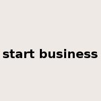 start business是什么意思