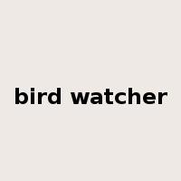 bird watcher是什么意思