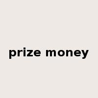 prize money是什么意思