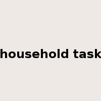 household task是什么意思