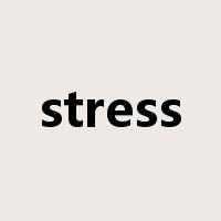 stress是什么意思