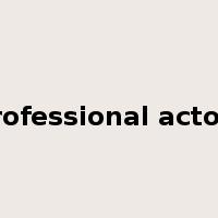 professional actors是什么意思