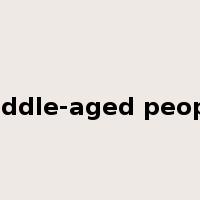 middle-aged people是什么意思