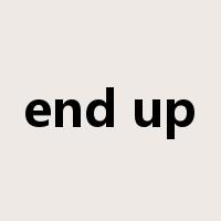 end up是什么意思