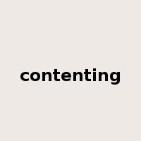 contenting是什么意思