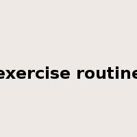 exercise routine是什么意思