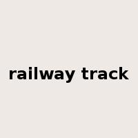 railway track是什么意思