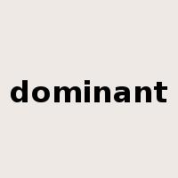 dominant是什么意思