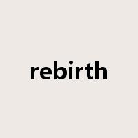 rebirth是什么意思