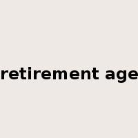 retirement age是什么意思