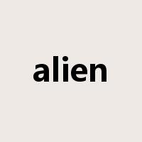 alien是什么意思