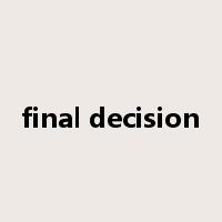 final decision是什么意思