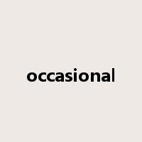 occasional是什么意思