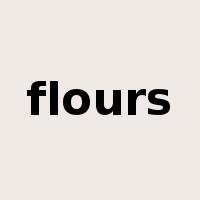 flours是什么意思