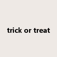 trick or treat是什么意思