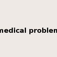 medical problem是什么意思