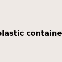 plastic container是什么意思