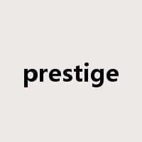 prestige是什么意思