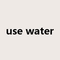 use water是什么意思