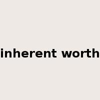 inherent worth是什么意思