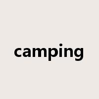 camping是什么意思