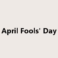 April Fools' Day是什么意思
