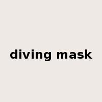 diving mask是什么意思